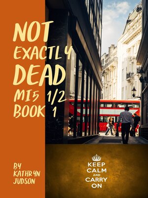 cover image of Not Exactly Dead